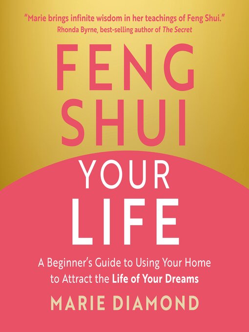 Title details for Feng Shui Your Life by Marie Diamond - Available